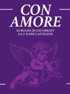 Zaterdag 5 april 2025 - 20 uur | Euregio Jeugdorkest | Con Amore | Hans Casteleyn | Sint-Anna-ten-Drieënkerk Antwerpen Linkeroever | ANNA3